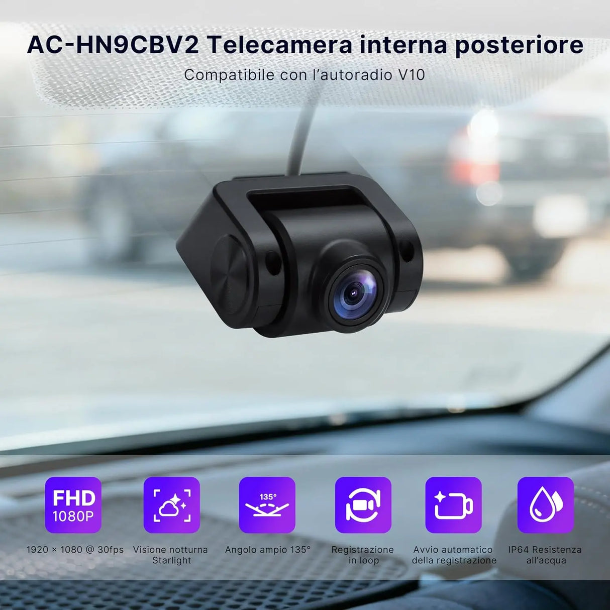 ATOTO AC-HN9CBV2 Telecamera Interna AHD 1080p, Frontale, 135° Grandangolo, Visione Notturna Starlight, Loop Recording, Modo Parcheggio, Solo Serie V10