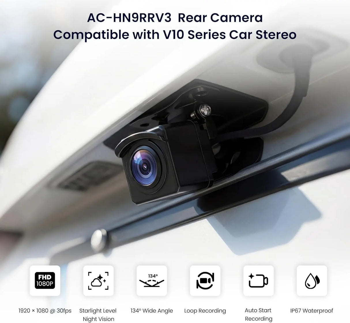 ATOTO AC-HN9RRV3 AHD 1080p Backup Camera, 30fps, 134° Wide-Angle, Starlight Night Vision, IP67 Waterproof, G-Sensor, Parking Mode, Loop Recording – Only for V10 Series