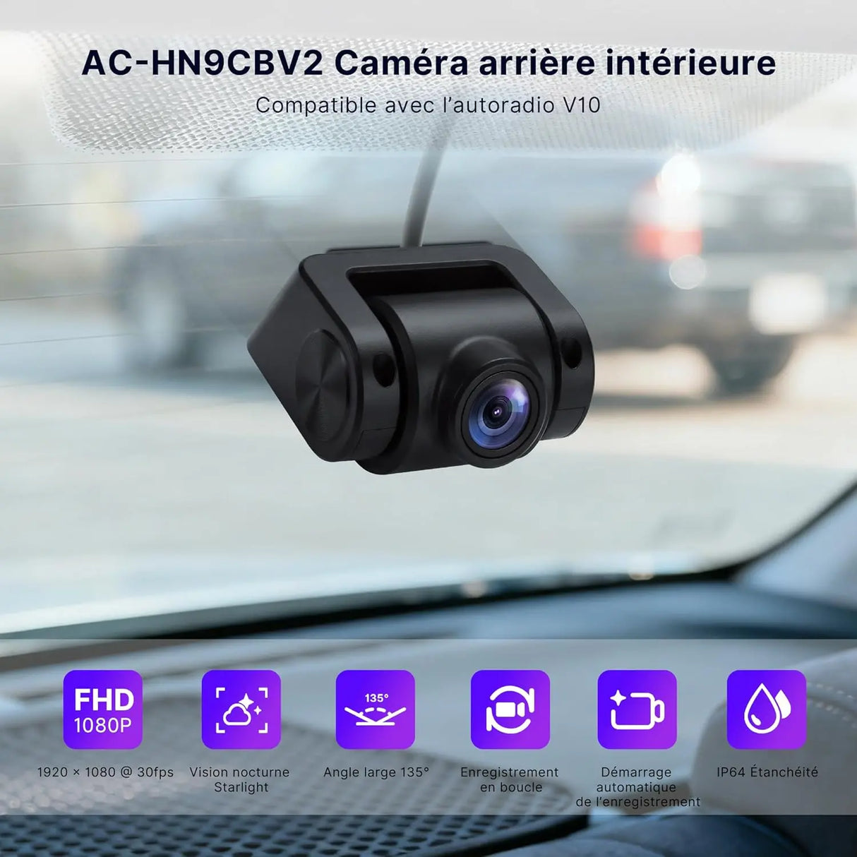ATOTO AC-HN9CBV2 Caméra Intérieure Frontale, AHD 1080p, Grand Angle 135°, Vision Nocturne Starlight, Enregistrement en Boucle, Mode Parking, Série V10